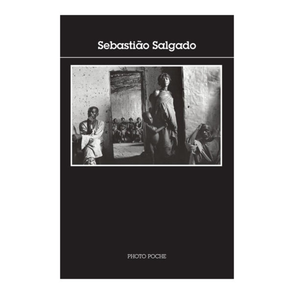 Photo Poche 055 - Sebastiao Salgado 01