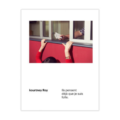Kourtney Roy - Ils Pensent Déjà Que Je Suis Folle 01