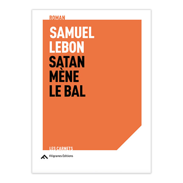 Samuel Lebon - Satan Mène le Bal 01