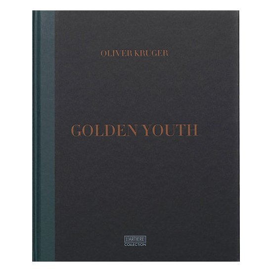 Olivier Kruger - Golden Youth 01