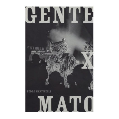 Pedro Martinelli - Gente X Mato 01